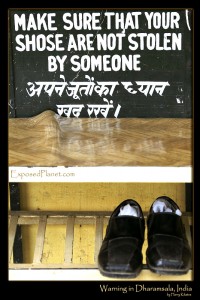 Indian warning, don't get your shoes stolen. (c) Harry Kikstra, ExposedPlanet.com Indian warning, don't get your shoes stolen. (c) Harry Kikstra, ExposedPlanet.com